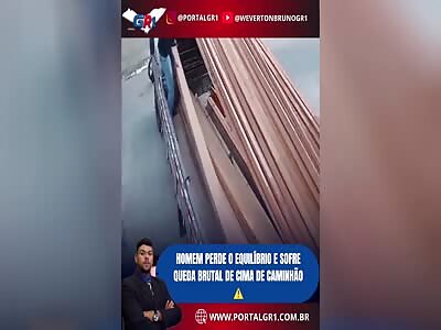  MAN SUFFERS BRUTAL FALL FROM TRUCK